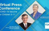 Virtual Press Conference: COVID-19 Vaccines for Children 5-11 Years Old – 10/29/2021